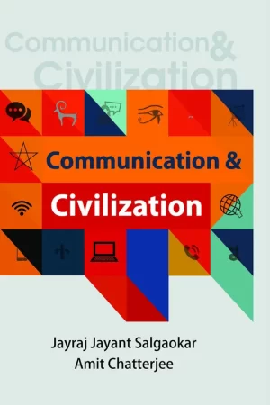 Communication & Civilization